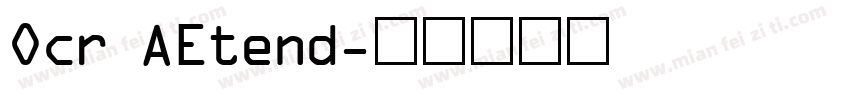 Ocr AEtend字体转换